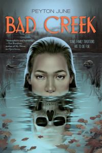 Book Cover for Bad Creek by Peyton June