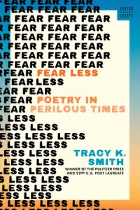 Book Cover for Fear Less by Tracy K Smith