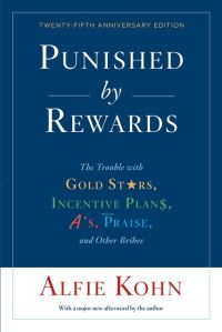 Book Cover for Punished by Rewards by Alfie Kohn