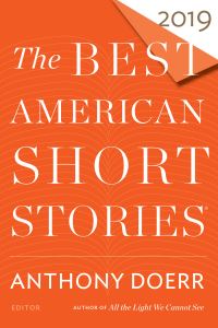 Book Cover for The Best American Short Stories 2019. Best American Short Stories by Anthony Doerr, Heidi Pitlor