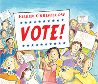 Book Cover for Vote! by Eileen Christelow
