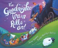 Book Cover for The Goodnight Train Rolls On! by June Sobel