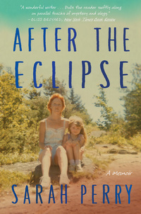Book Cover for After the Eclipse by Sarah Perry