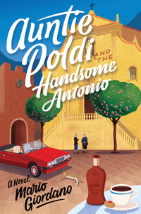 Book Cover for Auntie Poldi and the Handsome Antonio by Mario Giordano