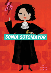 Book Cover for Sonia Sotomayor by Alison Oliver