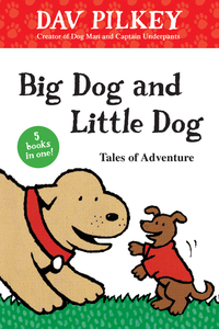 Book Cover for Big Dog and Little Dog by Dav Pilkey, Dav Pilkey