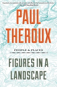 Book Cover for Figures in a Landscape by Paul Theroux