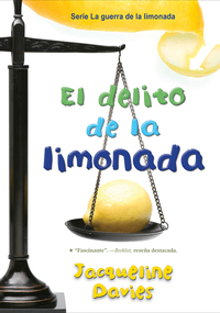 Book Cover for El Delito De La Limonada by Jacqueline Davies