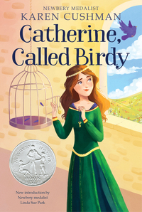 Book Cover for Catherine, Called Birdy by Karen Cushman