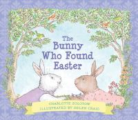 Book Cover for The Bunny Who Found Easter by Charlotte Zolotow
