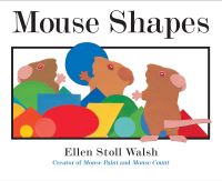 Book Cover for Mouse Shapes by Ellen Stoll Walsh