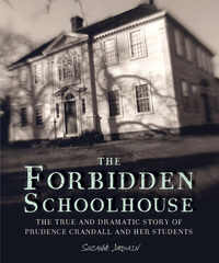 Book Cover for The Forbidden Schoolhouse by Suzanne Jurmain