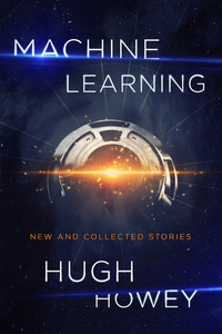 Book Cover for Machine Learning by Hugh Howey