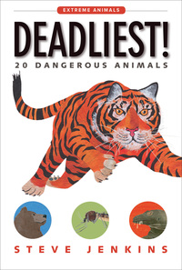 Book Cover for Deadliest! by Steve Jenkins