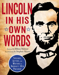 Book Cover for Lincoln, in His Own Words by Milton Meltzer