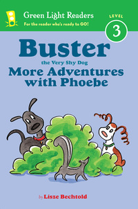 Book Cover for Buster the Very Shy Dog, More Adventures With Phoebe (Reader) by Lisze Bechtold