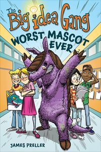 Book Cover for The Worst Mascot Ever by James Preller