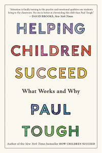 Book Cover for Helping Children Succeed by Paul Tough