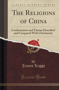Book Cover for The Religions of China by James Legge