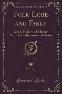 Book Cover for Folk-Lore and Fable by Aesop