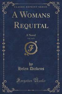 Book Cover for A Womans Requital, Vol. 2 of 3 by Helen Dickens