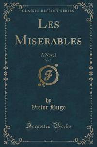 Book Cover for Les Miserables, Vol. 1 by Victor Hugo