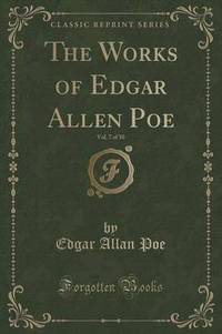 Book Cover for The Works of Edgar Allen Poe, Vol. 7 of 10 by Edgar Allan Poe