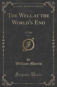 Book Cover for The Well at the World's End, Vol. 2 by William Morris