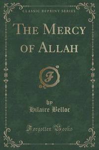 Book Cover for The Mercy of Allah by Hilaire Belloc