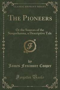 Book Cover for The Pioneers by James Fenimore Cooper