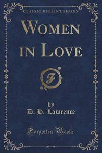 Book Cover for Women in Love (Classic Reprint) by D H Lawrence