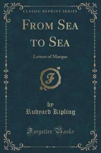 Book Cover for From Sea to Sea by Rudyard Kipling