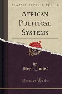 Book Cover for African Political Systems by Meyer Fortes, E E EvansPritchard