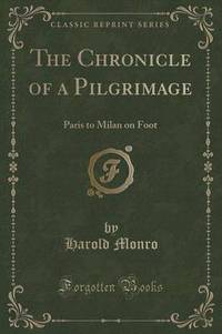 Book Cover for The Chronicle of a Pilgrimage by Harold Monro