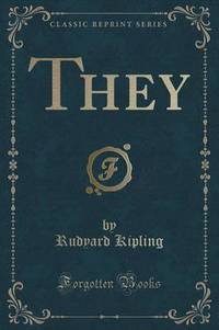 Book Cover for They (Classic Reprint) by Rudyard Kipling