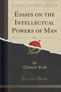 Book Cover for Essays on the Intellectual Powers of Man, Vol. 2 (Classic Reprint) by Thomas Reid