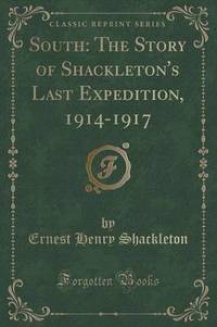 Book Cover for South by Ernest Henry Shackleton