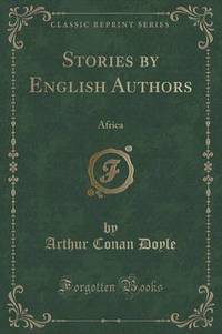 Book Cover for Stories by English Authors by Sir Arthur Conan Doyle
