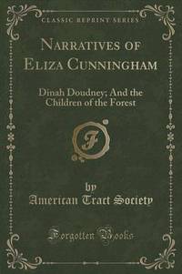 Book Cover for Narratives of Eliza Cunningham by American Tract Society