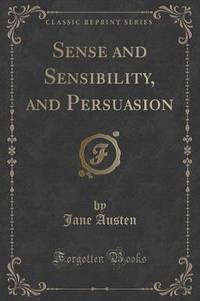 Book Cover for Sense and Sensibility, And, Persuasion by Jane Austen