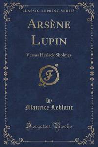 Book Cover for Arsï¿½ne Lupin by Maurice LeBlanc