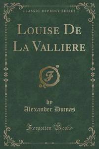 Book Cover for The Vicomte De Bragelonne, Vol. 2 (Classic Reprint) by Alexandre Dumas