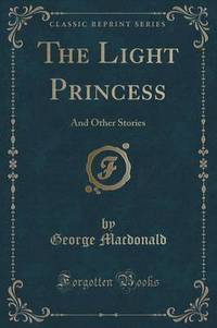 Book Cover for The Light Princess by George MacDonald