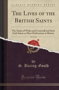 Book Cover for The Lives of the British Saints, Vol. 3 of 4 by S BaringGould
