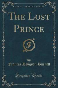 Book Cover for The Lost Prince by Frances Hodgson Burnett