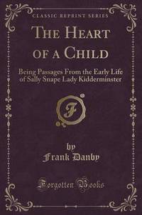 Book Cover for The Heart of a Child by Frank Danby
