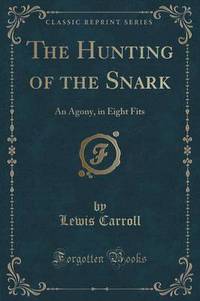 Book Cover for The Hunting of the Snark by Lewis Carroll