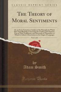 Book Cover for The Theory of Moral Sentiments, Vol. 1 of 2 by Adam Smith