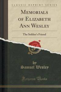 Book Cover for Memorials of Elizabeth Ann Wesley by Samuel Wesley