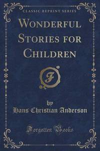 Book Cover for Wonderful Stories for Children by Hans Christian Andersen